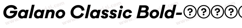 Galano Classic Bold字体转换